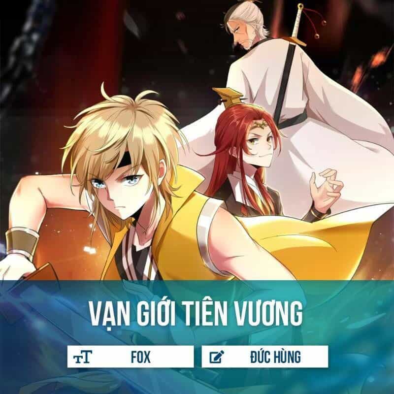 Vạn Giới Tiên Vương - Chương 10 - ảnh 1
