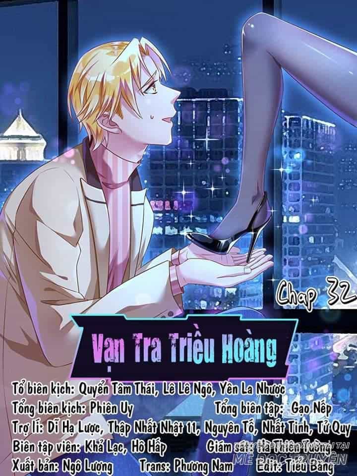 Vạn Tra Triêu Hoàng - Chương 34 - ảnh 1