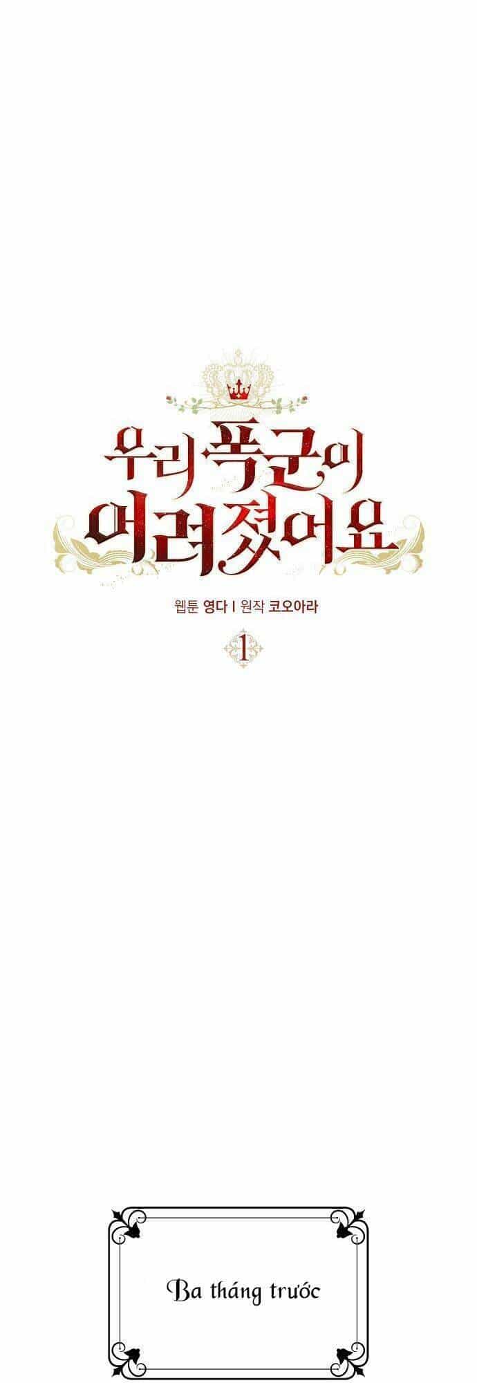 Vị Bạo Chúa Của Tôi Sao Lại Hóa Trẻ Rồi - Chương 1 - ảnh 7