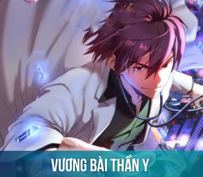 Vương Bài Thần Y - Chương 1 - ảnh 1