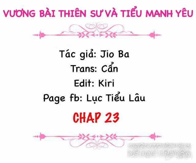 Vương Bài Thiên Sư Và Tiểu Manh Yêu - Chương 23 - ảnh 2