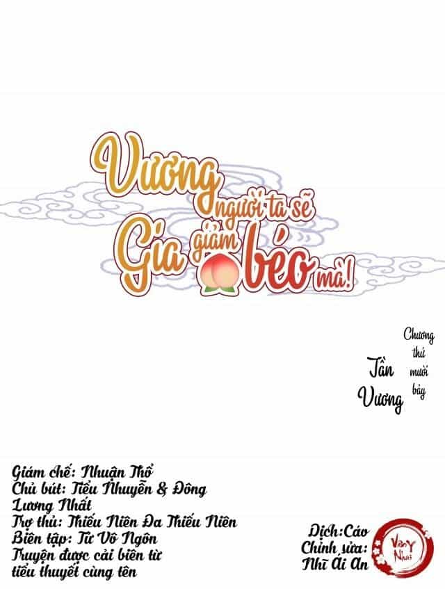 Vương Gia Người Ta Sẽ Giảm Béo Mà!!! - Chương 17 - ảnh 1