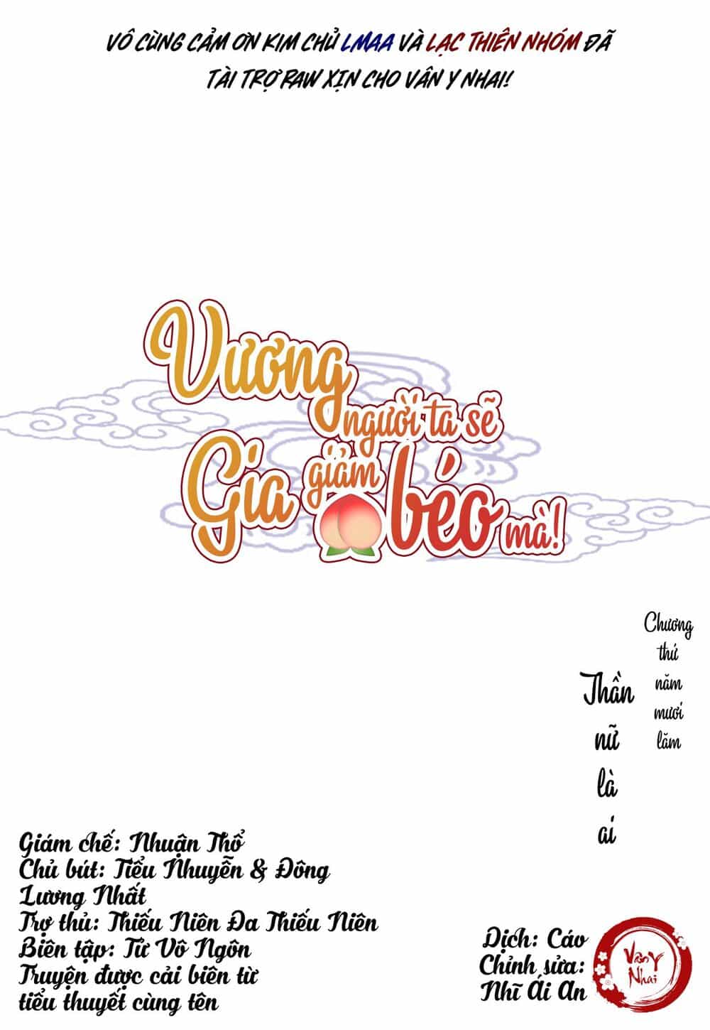 Vương Gia Người Ta Sẽ Giảm Béo Mà!!! - Chương 55 - ảnh 1