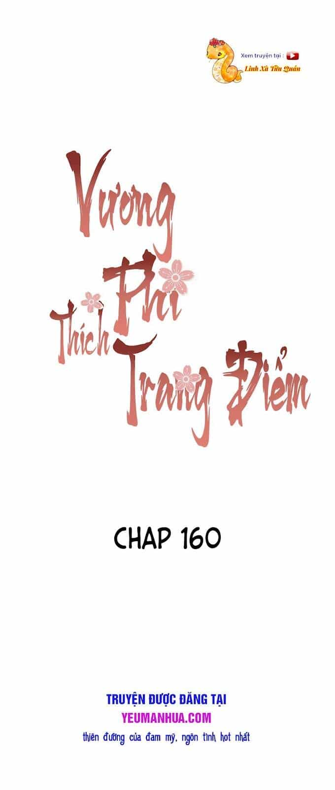 Vương Phi Thật Thích Trang Điểm - Chương 160 - ảnh 1
