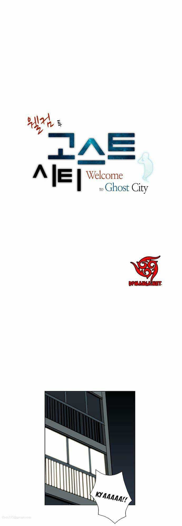 Welcome To Ghost City - Chương 9 - ảnh 2