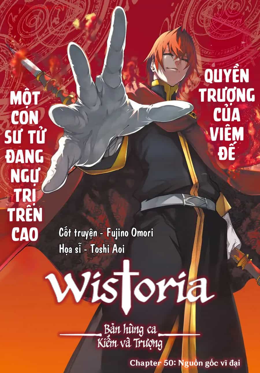 Wistoria Bản Hùng Ca Kiếm Và Pháp Trượng - Chương 50 - ảnh 5