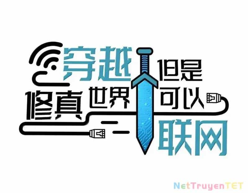 Xuyên Không Tới Thế Giới Tu Chân Nhưng Ta Vẫn Có Mạng Internet - Chương 31 - ảnh 17