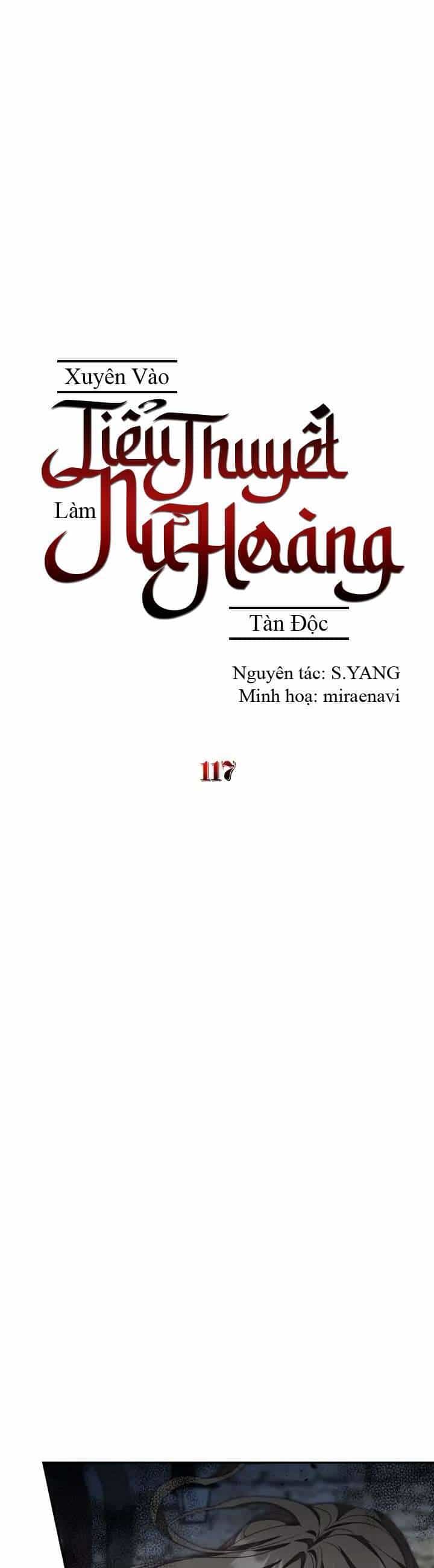 Xuyên Vào Tiểu Thuyết Làm Nữ Hoàng Tàn Độc - Chương 117 - ảnh 18