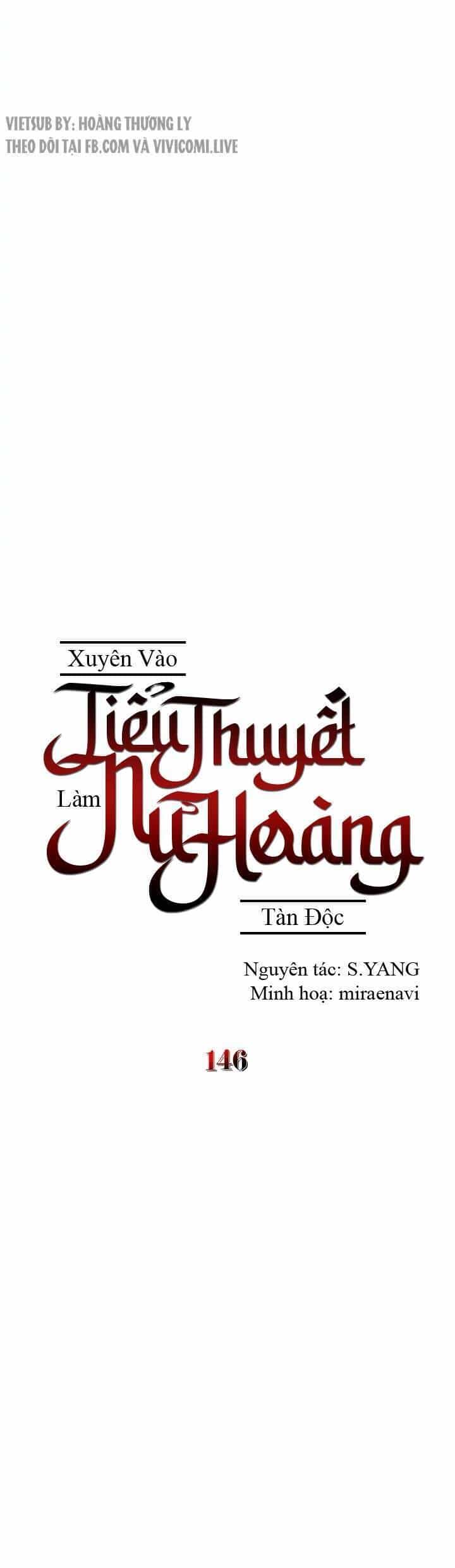Xuyên Vào Tiểu Thuyết Làm Nữ Hoàng Tàn Độc - Chương 146 - ảnh 15