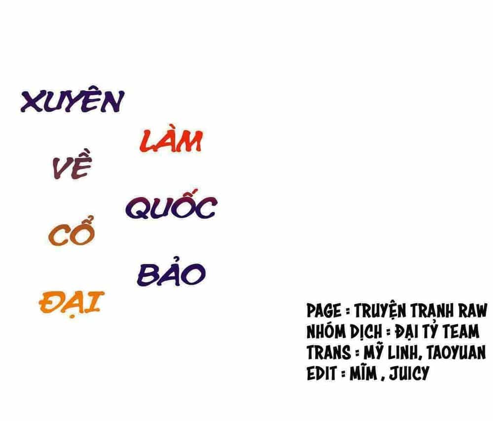 Xuyên Về Cổ Đại Làm Quốc Bảo - Chương 12 - ảnh 2