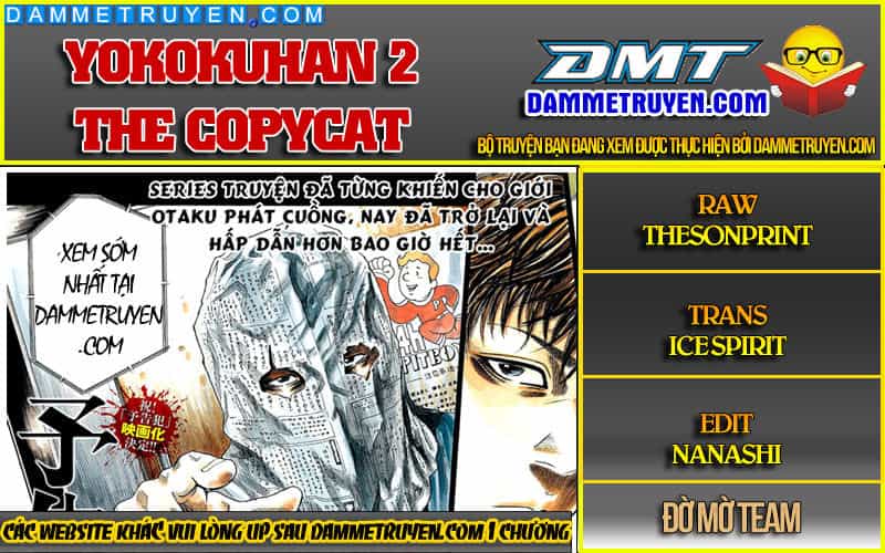 Yokokuhan 2 – The Copycat - Chương 1.1 - ảnh 1