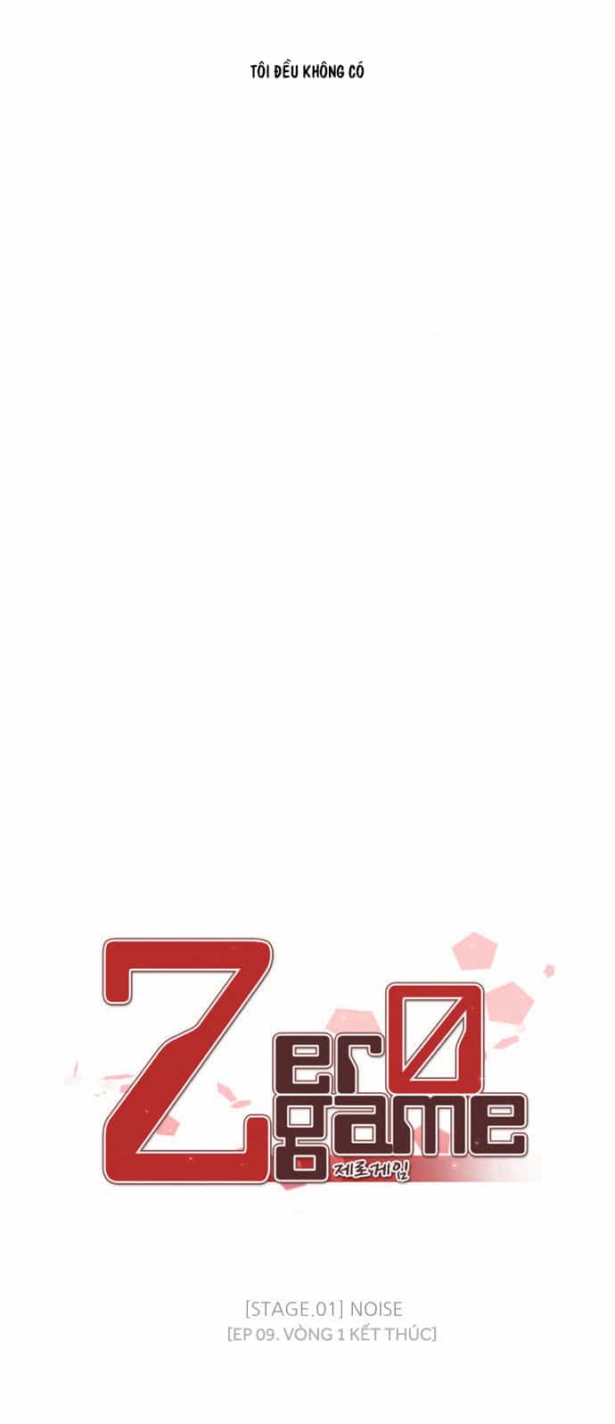 Zero Game - Chương 9 - ảnh 33