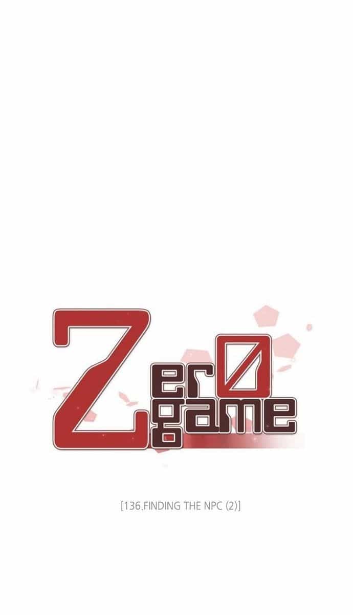 Zero Game - Chương 136 - ảnh 18