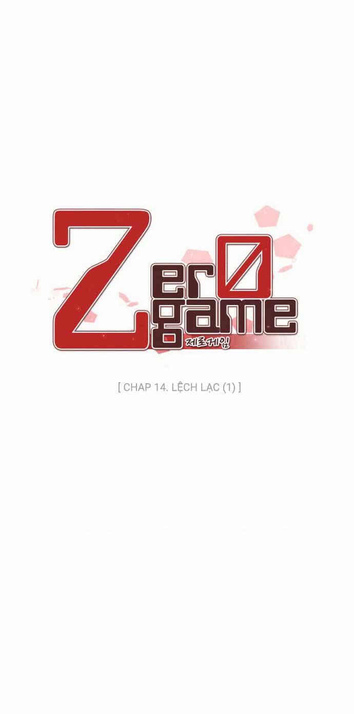 Zero Game - Chương 14 - ảnh 8