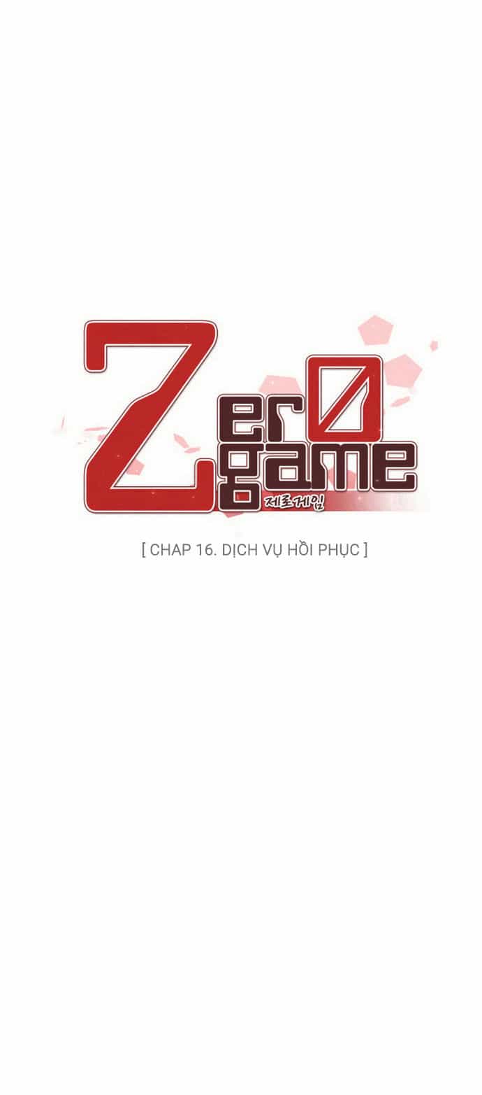 Zero Game - Chương 16 - ảnh 8