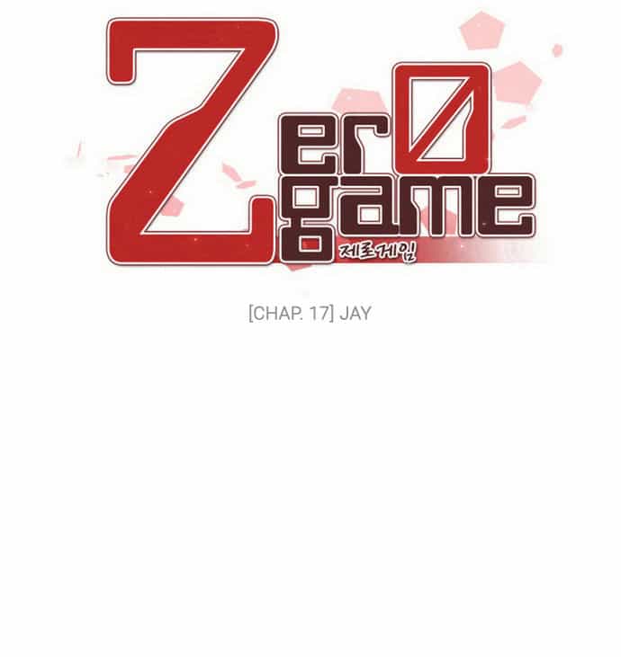 Zero Game - Chương 17 - ảnh 23