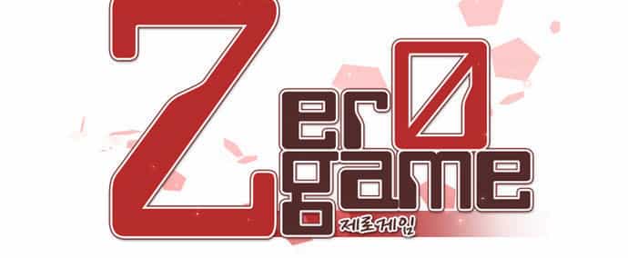 Zero Game - Chương 1 - ảnh 12