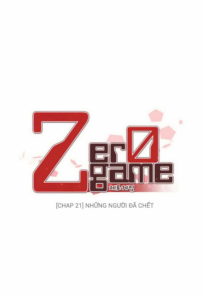 Zero Game - Chương 21 - ảnh 11