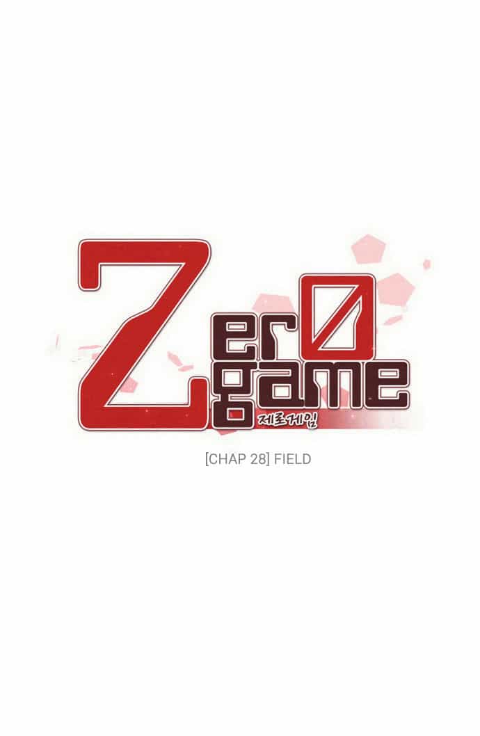 Zero Game - Chương 28 - ảnh 30