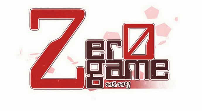 Zero Game - Chương 29 - ảnh 28
