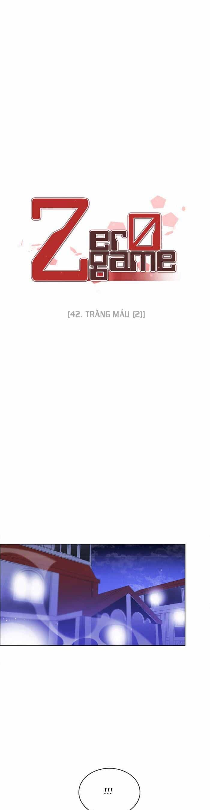 Zero Game - Chương 42 - ảnh 9