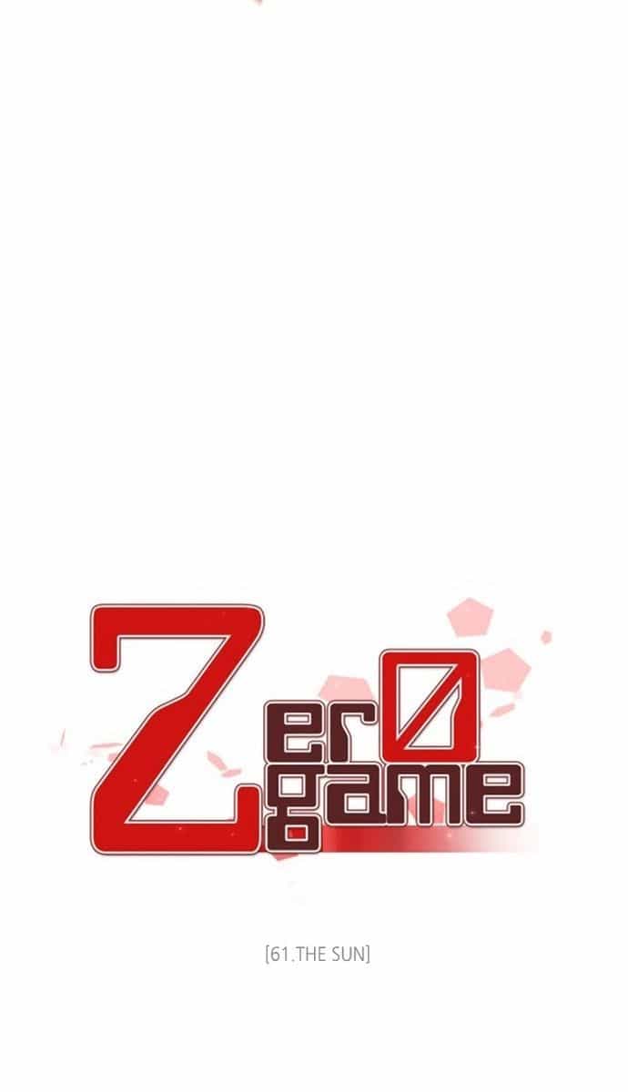 Zero Game - Chương 61 - ảnh 13