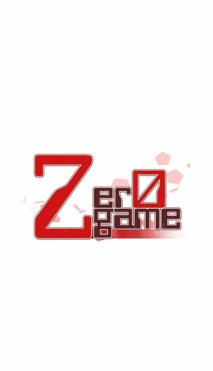 Zero Game - Chương 63 - ảnh 12