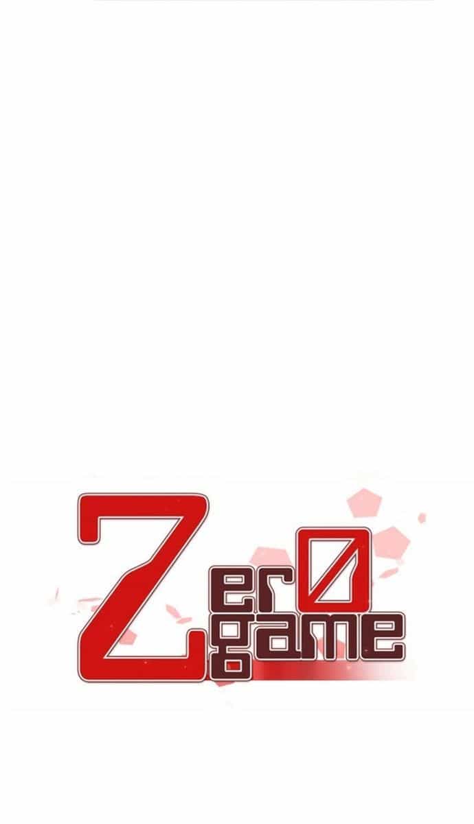 Zero Game - Chương 64 - ảnh 10