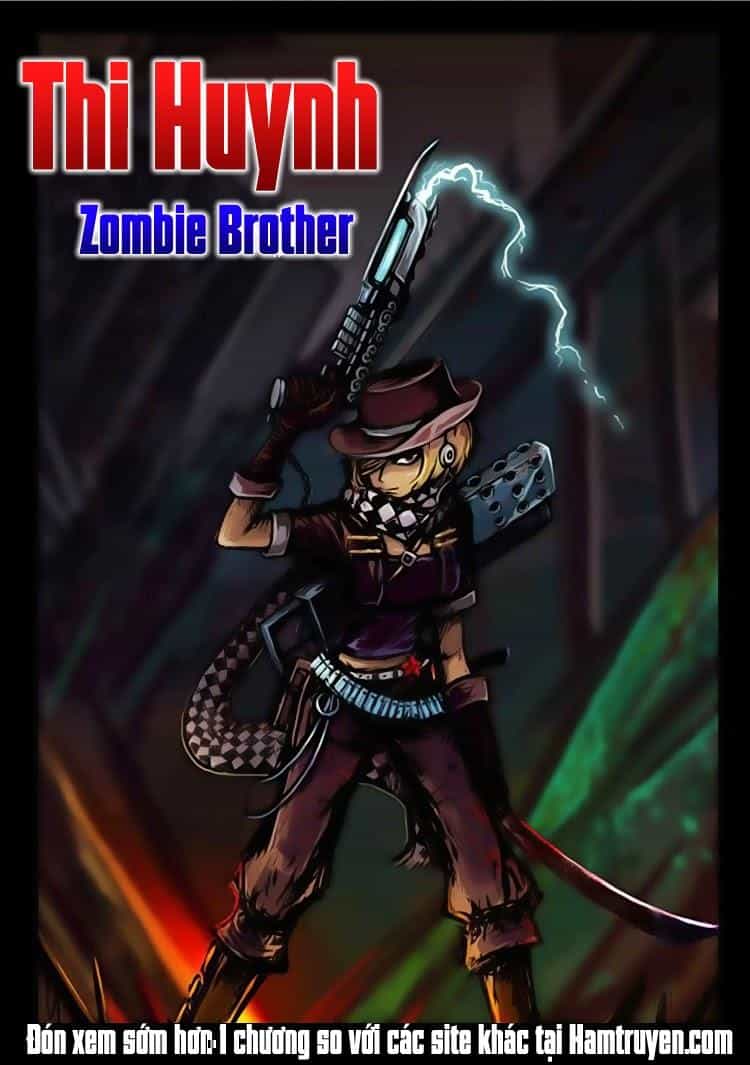 Zombie Brother - Chương 1 - ảnh 22