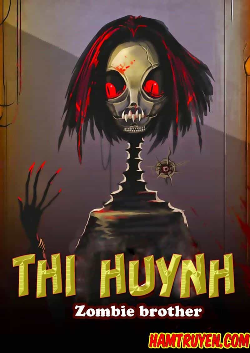 Zombie Brother - Chương 30 - ảnh 1